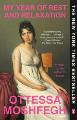 Explore the best English Book My Year of Rest and Relaxation (9781784707422)