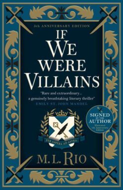 Explore the best English Book If We Were Villains (5th Anniversary Illustrated Edition) (9781803362113)