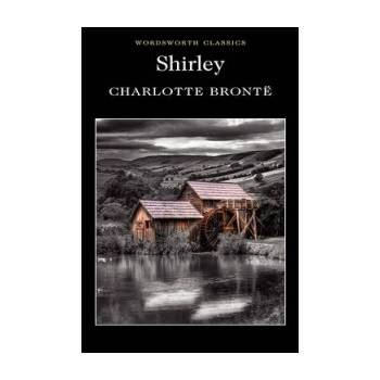 Shirley (Wordsworth Classics)