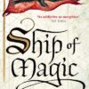 Explore the best English Book Ship of Magic (9780008117450)