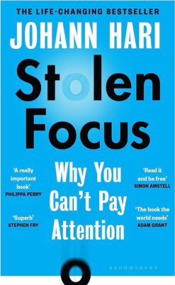 Explore the best English Book Stolen Focus: Why We Can’t Pay Attention (9781526620217)