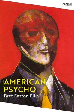 Explore the best English Book American Psycho (9781529077155)