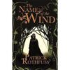 Explore the best English Book The Name of the Wind (Kingkiller Chronicles, Day 1) (9780575081406)