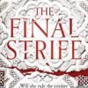 Explore the best English Book The Final Strife (9780751536980)
