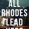 Explore the best English Book All Rhodes Lead Here (9781035408085)