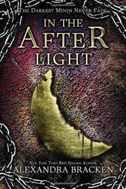 Best Book in Kalimat BookStore (In the Afterlight (A Darkest Minds Novel)) '9781423159346'