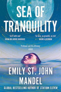 Explore the best English Book Sea of Tranquility (9781529083514)
