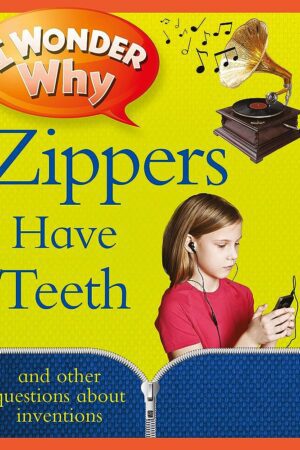 Best Book in Kalimat BookStore (I Wonder Why Zippers Have Teeth) '978-075346801'