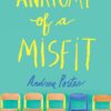 Explore the best English Book Anatomy of a Misfit (9780062313652)