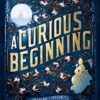 Explore the best English Book A Curious Beginning (9780451476029)