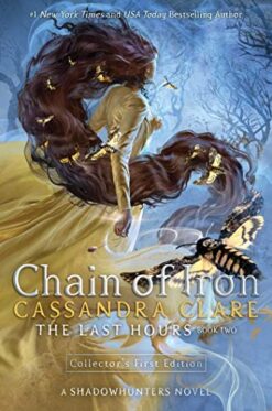Explore the best English Book Chain of Iron (The Last Hours) (9781406398472)