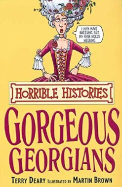 Best Book in Kalimat BookStore (The Gorgeous Georgians (Horrible Histories)) '9781407104195'