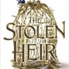 Best Book in Kalimat BookStore (The Stolen Heir: A Novel of Elfhame) '9781471413629'