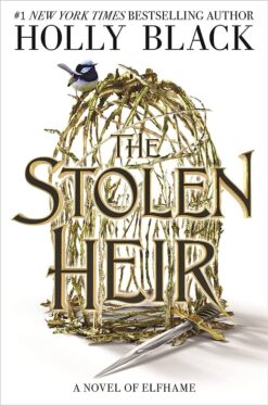 Best Book in Kalimat BookStore (The Stolen Heir: A Novel of Elfhame) '9781471413629'