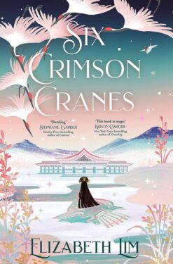 Explore the best English Book Six Crimson Cranes (9781529356571)
