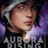 Aurora Rising (The Aurora Cycle)