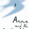 Explore the best English Book Anna and the Swallow Man (9780141376646)