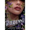 Explore the best English Book Belladonna (9780316153621)