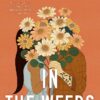 Explore the best English Book In The Weeds (The Lovelight Series) (9780593641132)
