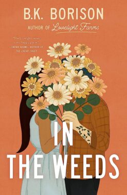 Explore the best English Book In The Weeds (The Lovelight Series) (9780593641132)