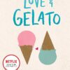 Explore the best English Book Love & Gelato (9781481432559)