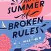 Explore the best English Book The Summer of Broken Rules (9781728210292)