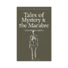 Explore the best English Book Tales of Mystery & Macabre (Tales of Mystery & the Supernatural) (9781840220957)