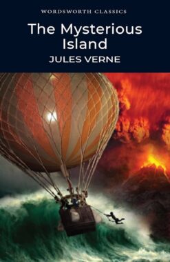 Explore the best English Book The Mysterious Island (Wordsworth Classics) (9781840226249)