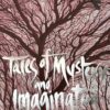 Tales of Mystery and Imagination (Tales of Mystery & The Supernatural)