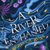 Explore the best English Book A River Enchanted (9780008514686)