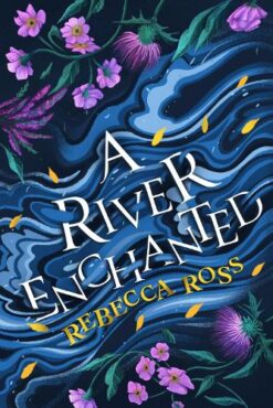 Explore the best English Book A River Enchanted (9780008514686)