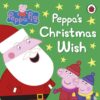Best Book in Kalimat BookStore (Peppa Pig: Peppa's Christmas Wish) '9780718197193'