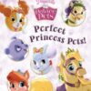 Best Book in Kalimat BookStore (Perfect Princess Pets! (Disney Princess: Palace Pets) (Step Into Reading)) '9780736443371'