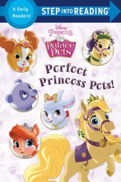 Best Book in Kalimat BookStore (Perfect Princess Pets! (Disney Princess: Palace Pets) (Step Into Reading)) '9780736443371'