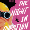 Best Book in Kalimat BookStore (The Night in Question (An Agathas Mystery)) '9780861545698'
