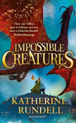 Best Book in Kalimat BookStore (Impossible Creatures) '9781408897409'