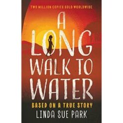 Best Book in Kalimat BookStore (A Long Walk to Water: Based on a True Story) '9781786074621'