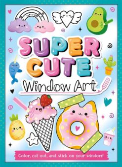 Best Book in Kalimat BookStore (Super Cute Window Art : Color, Cut and Stick on Your Window!) '9781801086516'