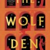 Explore the best English Book The Wolf Den (9781838933555)