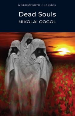 Explore the best English Book Dead Souls (Wordsworth Classics) (9781840226379)