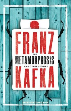 Explore the best English Book The Metamorphosis and Other Stories : Newly Translated and Annotated (Alma Classics Evergreens) (9781847493521)