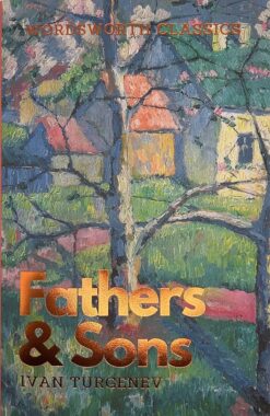 Explore the best English Book Fathers and Sons (Wordsworth Classics) (9781853262869)