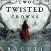 Two Twisted Crowns
