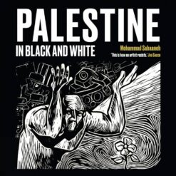 Explore the best English Book Palestine In Black And White (9780863569401)