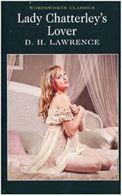 Explore the best English Book Lady Chatterley’s Lover (Wordsworth Classics) (9781840224887)