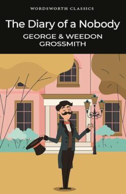 Explore the best English Book The Diary of a Nobody (Wordsworth Classics (9781853262012)