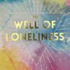 The Well of Loneliness (Wordsworth Classics)