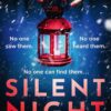 Explore the best English Book Silent Night (9780008361785)