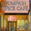 Explore the best English Book The Pumpkin Spice Café (9780008610678)