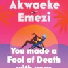 Explore the best English Book You Made a Fool of Death With Your Beauty (9780571372683)